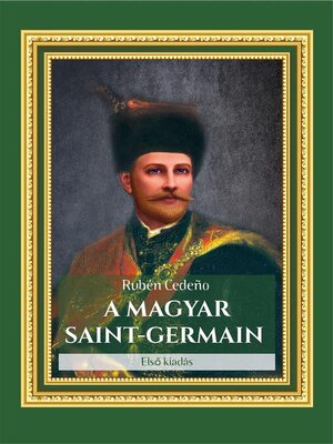 cover image of A Magyar Saint Germain